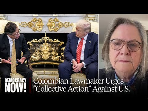 Colombian Senator Urges "Collective Action" Against U.S. Aggression