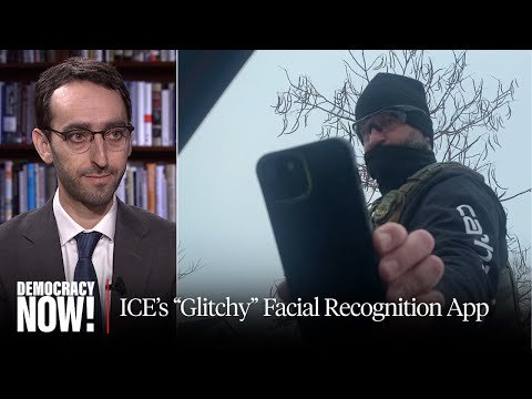 ICE Agents Film Minnesota Protesters & Immigrants as Part of Massive Facial Recognition Push