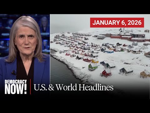Top U.S. & World Headlines — January 6, 2026