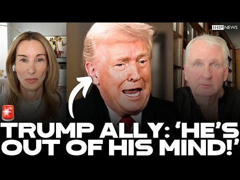 IHIP News: Trump ALLY Speaks Out AGAINST HIM on His Mental DECLINE! "He's OUT of His MIND!"