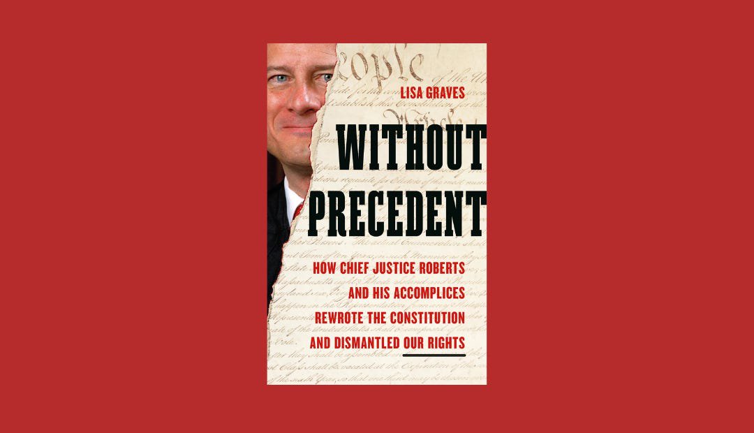 How Chief Justice John Roberts Rewrote the Constitution and Helped Trump Return to Power