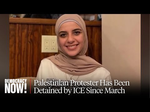 Free Leqaa Kordia: Palestinian Woman Who Joined Columbia U. Protest Has Been Detained Since March