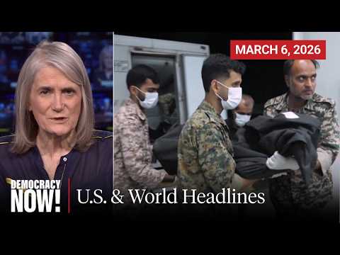 Top U.S. & World Headlines — March 6, 2026