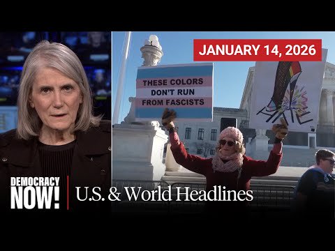 Top U.S. & World Headlines — January 14, 2026