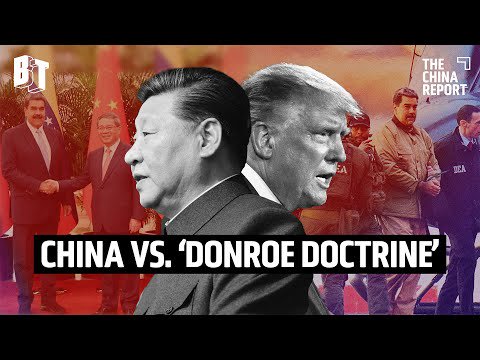 Trump’s ‘Donroe Doctrine’: The US Plan to Kick China Out of Latin America