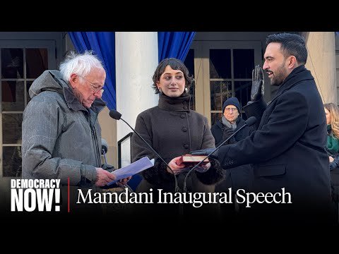 "I Will Govern as a Democratic Socialist": Watch Zohran Mamdani & Bernie Sanders at NYC Inauguration