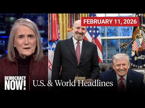 Top U.S. & World Headlines — February 11, 2026