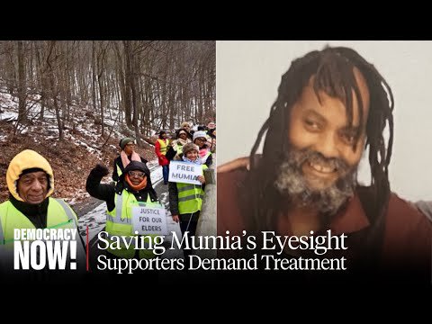 Supporters March to Prison to Demand Medical Care for Mumia Abu-Jamal, at Risk of Losing Eyesight